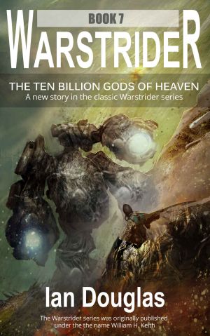 [Warstrider 07] • The Ten Billion Gods of Heaven